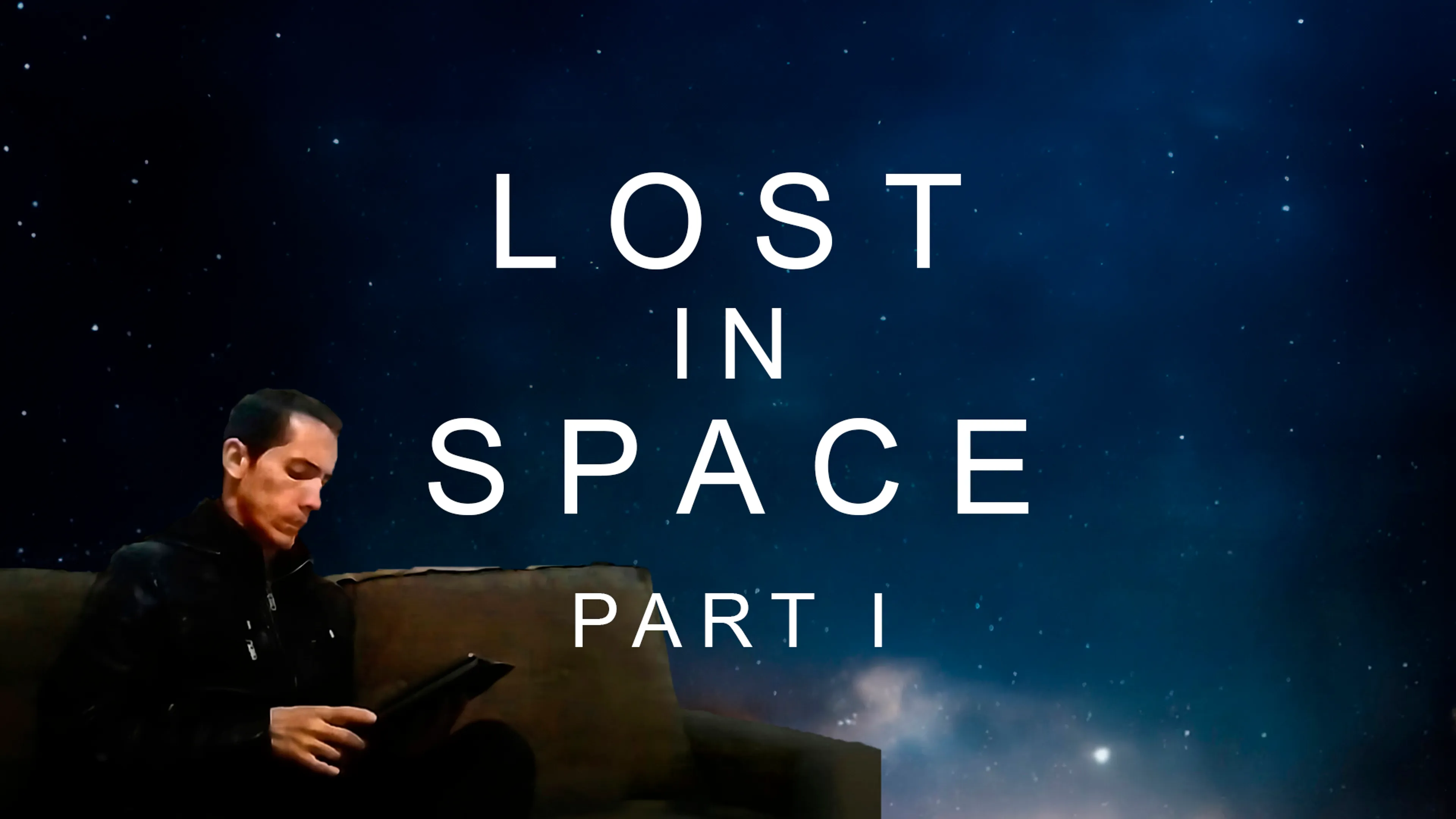 Lost in Space - Part I poster